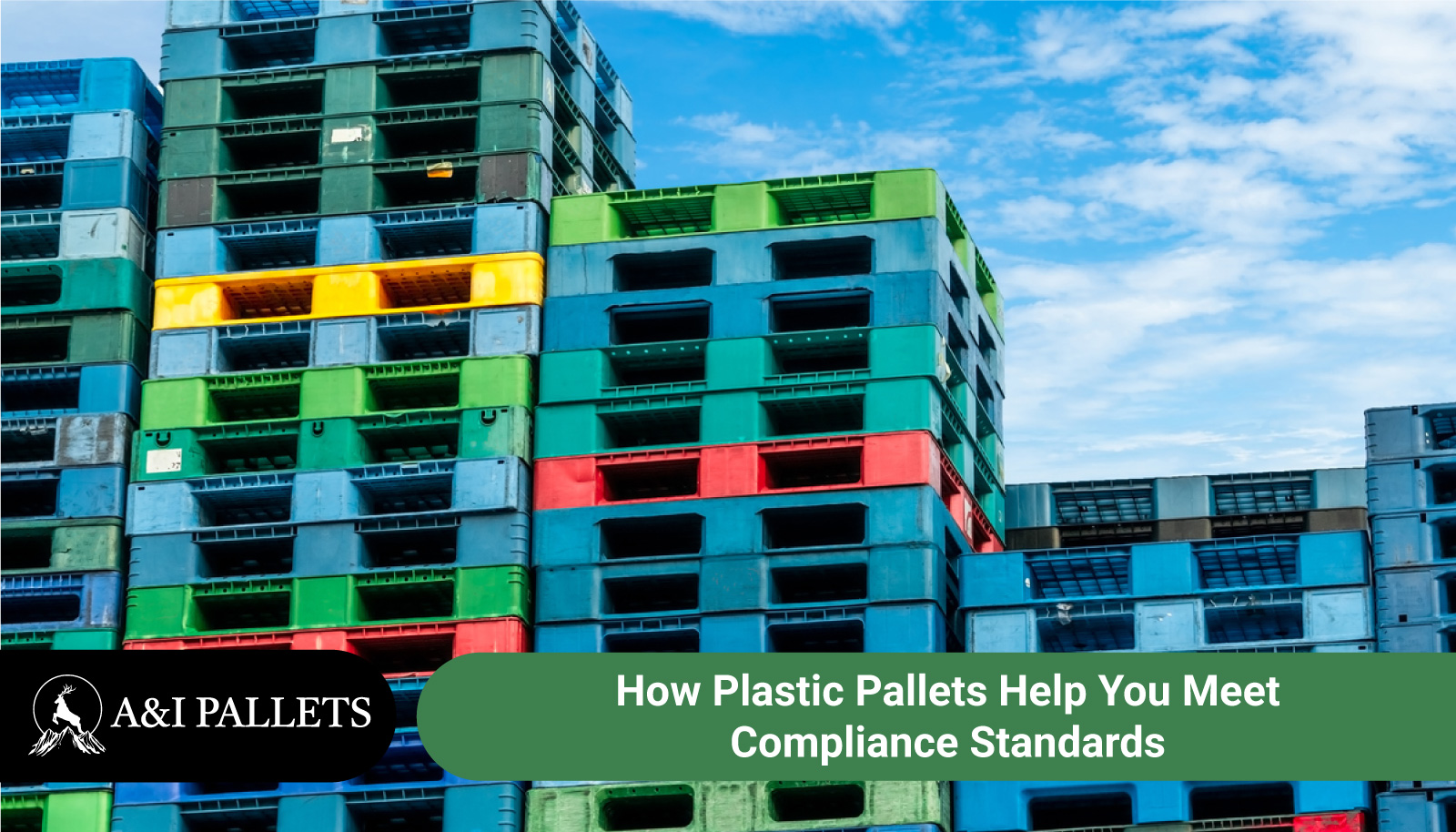 How Plastic Pallets Help You Meet Compliance Standards - Plastic Pallets for Sale - Plastic Pallets Company - Plastic Pallets for Sale near me