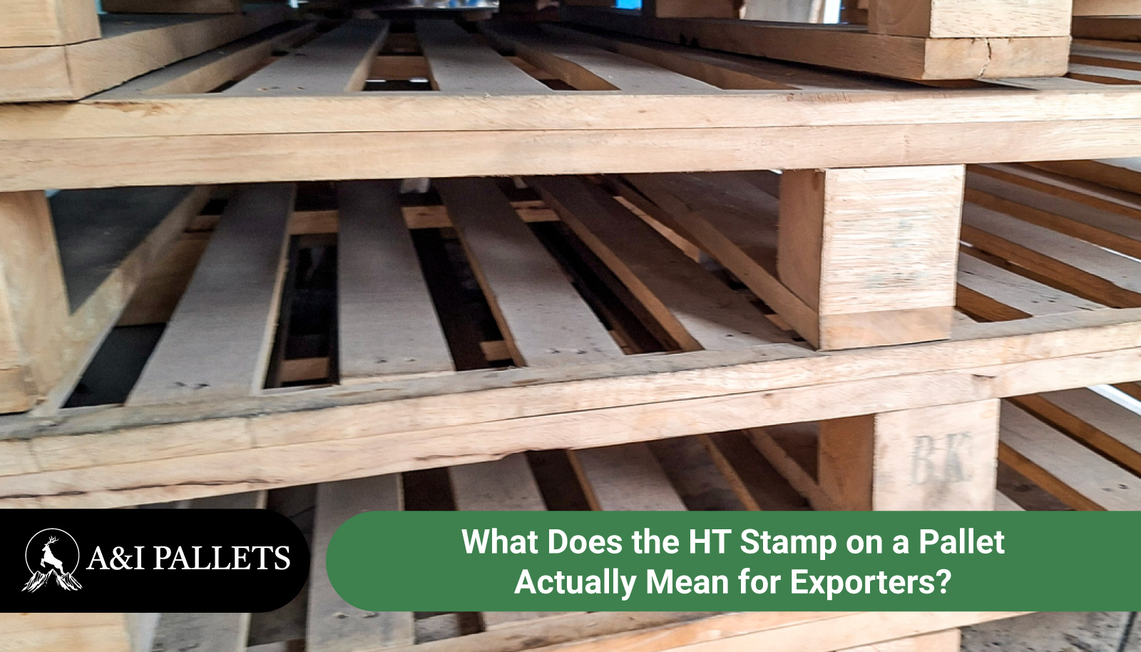 What Does the HT Stamp Mean on a Wood Pallet?